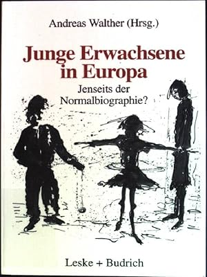 Immagine del venditore per Junge Erwachsene in Europa: Jenseits der Normalbiographie? venduto da books4less (Versandantiquariat Petra Gros GmbH & Co. KG)