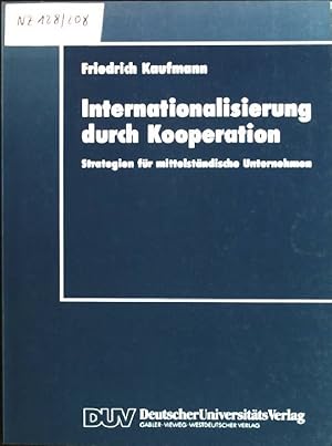 Bild des Verkufers fr Internationalisierung durch Kooperation: Strategien fr mittelstndische Unternehmen. DUV: Wirtschaftswissenschaft zum Verkauf von books4less (Versandantiquariat Petra Gros GmbH & Co. KG)