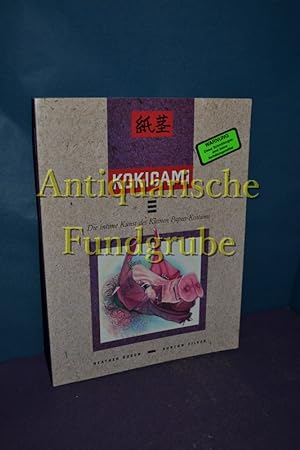 Seller image for Kokigami : die intime Kunst des kleinen Papier-Kostüms. for sale by Antiquarische Fundgrube e.U.
