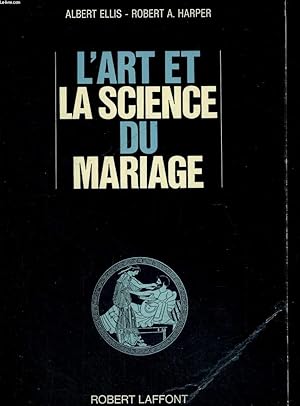 Seller image for L ART ET LA SCIENCE DU MARIAGE for sale by Le-Livre