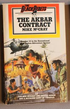 THE AKBAR CONTRACT. (Black Berets Series; No. 12)