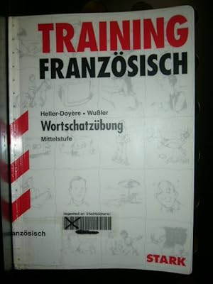 Bild des Verkufers fr Wortschatzbung. Mittelstufe / Training Franzsisch zum Verkauf von Antiquariat im Kaiserviertel | Wimbauer Buchversand