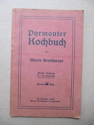 Imagen del vendedor de Pyrmonter Kochbuch. Kochvorschriften fr se Speisen, Backwerk und Marmeladen. a la venta por Antiquariat Schrter -Uta-Janine Strmer