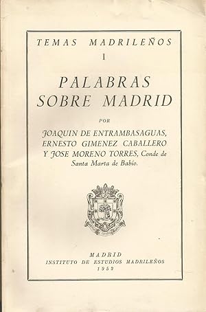 Seller image for PALABRAS SOBRE MADRID -TEMAS MADRILEOS I for sale by CALLE 59  Libros