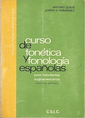 Bild des Verkufers fr CURSO DE FONETICA Y FONOLOGIA ESPAOLAS PARA ESTUDIANTES ANGLOAMERICANOS 10 Edicin REVISADA Y AUMENTADA zum Verkauf von CALLE 59  Libros