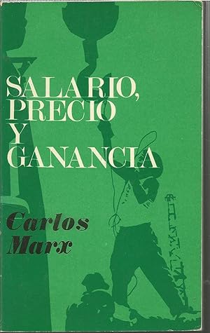 Imagen del vendedor de SALARIO PRECIO Y GANANCIA (colecc Orbe Monografas 4) a la venta por CALLE 59  Libros