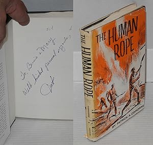 Imagen del vendedor de The human rope a la venta por Bolerium Books Inc.