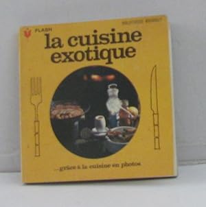 La cuisine exotique