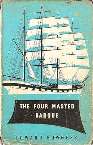 Seller image for The Four - Masted Barque for sale by City Basement Books