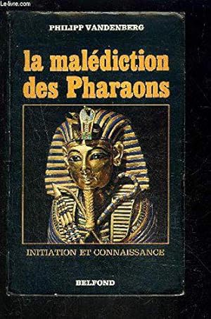 Imagen del vendedor de La maldiction des pharaons a la venta por JLG_livres anciens et modernes