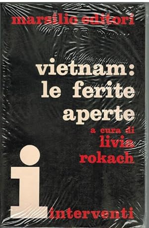 VIETNAM: LE FERITE APERTE
