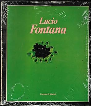 Seller image for LUCIO FONTANA for sale by LA LIBRERIA COSSAVELLA