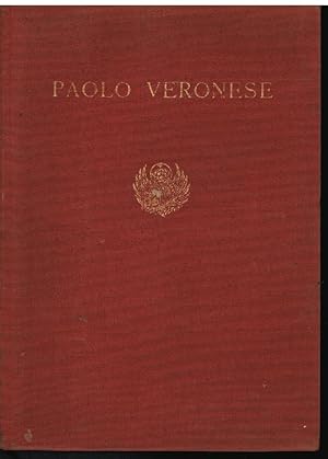 MOSTRA DI PAOLO VERONESE SECONDA EDIZIONE. VENEZIA - CA' GIUSTINIAN 25 APRILE-4 NOVEMBRE 1939 - X...