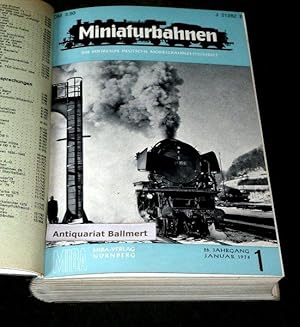 Imagen del vendedor de Miniaturbahnen. Die fhrende deutsche Modellbahnzeitschrift. 26. Jahrgang/1974. Heft 1-12. [Komplett, gebunden in einem Band]. 12 Hefte. a la venta por Antiquariat Ballmert