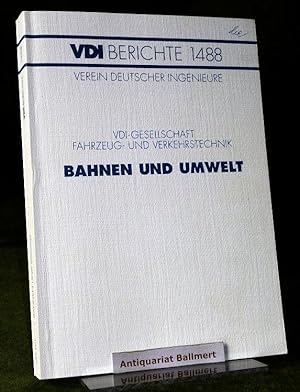 Bahnen und Umwelt. Tagung München, 23. und 24. September 1999.