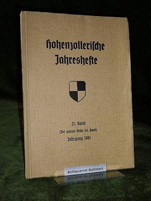 Hohenzollerische Jahreshefte 21. Band. - der ganzen Reihe 84. Band. 1961.