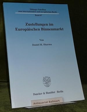 Zustellungen im Europäischen Binnenmarkt.