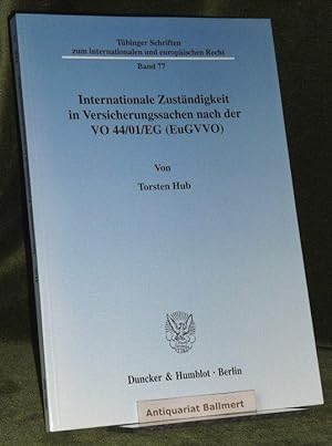 Internationale Zuständigkeit in Versicherungssachen nach der VO 44/01/EG (EuGVVO).