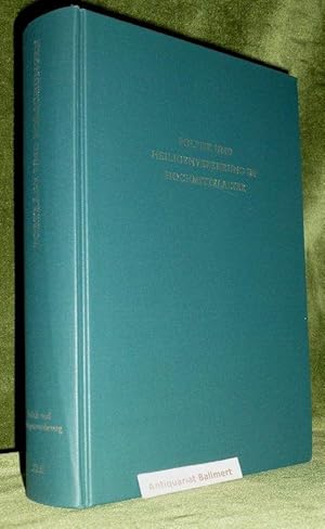 Politik und Heiligenverehrung im Hochmittelalter. (Vorträge und Forschungen / Konstanzer Arbeitsk...