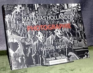 Matthias Holländer - Photographie, Nature morte. [anlässlich einer Ausstellung im Städtischen Kun...