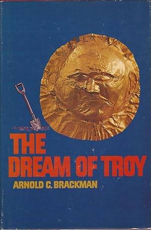 Seller image for Dream Of Troy, The for sale by BYTOWN BOOKERY