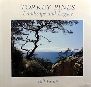 Bild des Verkufers fr TORREY PINES: LANDSCAPE AND LEGACY zum Verkauf von RON RAMSWICK BOOKS, IOBA