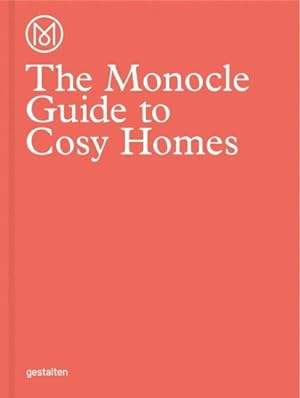 Seller image for Monocle Guide to Cosy Homes for sale by GreatBookPrices