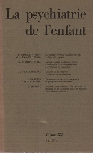 La psychiatrie de l'enfant / tome XXII