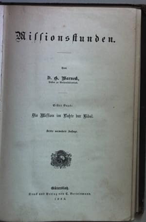 Imagen del vendedor de Missionsstunden: ERSTER BAND: Die Mission im Lichte der Bibel. a la venta por books4less (Versandantiquariat Petra Gros GmbH & Co. KG)