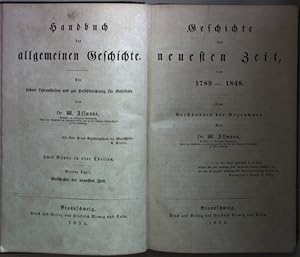 Bild des Verkufers fr Geschichte der neuesten Zeit von 1789 - 1848. Zum Verstndni der Gegenwart. Handbuch der allgemeinen Geschichte: Vierter Theil; zum Verkauf von books4less (Versandantiquariat Petra Gros GmbH & Co. KG)