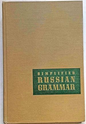 Bild des Verkufers fr Simplified Russian Grammar zum Verkauf von Shoestring Collectibooks