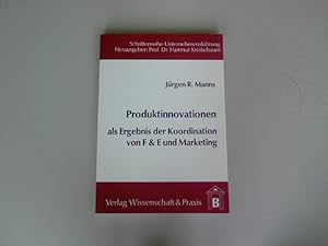 Immagine del venditore per Produktinnovationen als Ergebnis der Koordination von F & E und Marketing. Ursachen, Auswirkungen und Lsungsmglichkeiten, dargestellt am Beispiel eines Unternehmens der mobilen Kommunikation. Schriftenreihe Unternehmensfhrung, Bd. 8. venduto da Antiquariat Bookfarm