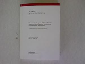 Image du vendeur pour Wissensverbreitung und Diffusionsdynamik im Spannungsfeld zwischen innovierenden und imitierenden Unternehmen - Neue Anstze fr die Innovationspolitik. ifo Studien zur Innovationsforschung, Bd. 7. mis en vente par Antiquariat Bookfarm