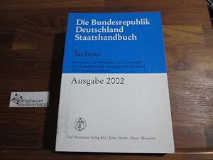 Imagen del vendedor de Die Bundesrepublik Deutschland : Staatshandbuch : Freistaat Sachsen: Ausgabe 2002 a la venta por Antiquariat im Kaiserviertel | Wimbauer Buchversand