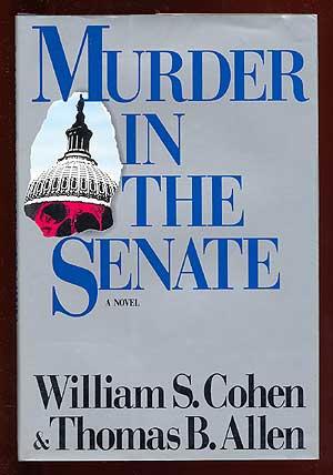 Bild des Verkufers fr Murder in the Senate zum Verkauf von Between the Covers-Rare Books, Inc. ABAA