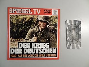 Der Krieg der Deutschen - 1939: Als ein Volk die Welt überfiel [DVD].