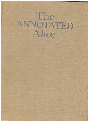 Immagine del venditore per The Annotated Alice: Alice's Adventures in Wonderland & through the Looking Glass venduto da Bookshop Baltimore
