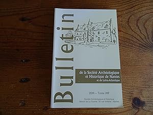 Bulletin De La Société Archéologique Et Historique De Nantes Et De Loire-Atlantique Tome 149 - An...