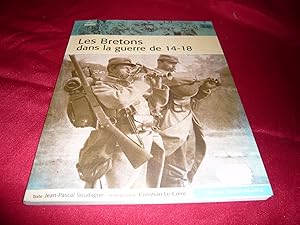 Bild des Verkufers fr Les Bretons Dans La Guerre De 14-18 zum Verkauf von librairie ESKAL