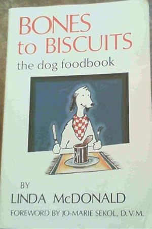 Bones to Biscuits