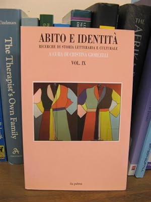 Immagine del venditore per Abito e identita: Ricerche di storia letteraria e Culturale; Vol. 9 venduto da PsychoBabel & Skoob Books