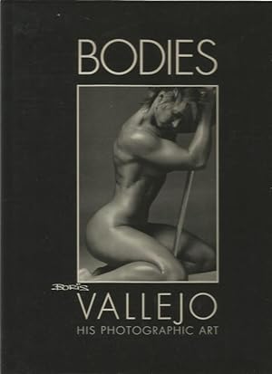 Bild des Verkufers fr Bodies: Boris Vallejo. His Photographic Art zum Verkauf von Cameron House Books