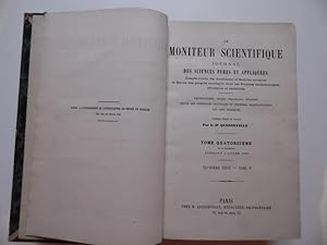 Le Moniteur Scientifique, Tome 14e De La Collection Formant L'année 1872