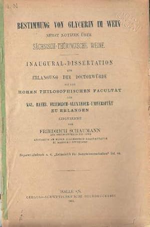 Imagen del vendedor de Bestimmung von Glycerin im Wein nebst Notizen ber Schsisch-Thringische Weine. Inaugural-Dissertation. a la venta por Antiquariat Heinz Tessin