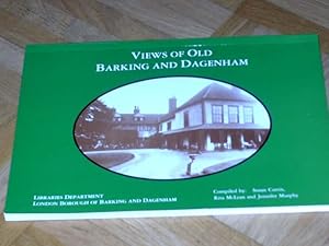 Bild des Verkufers fr Views of Old Barking and Dagenham zum Verkauf von Verlag Robert Richter