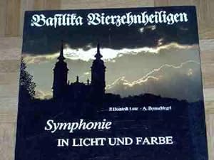 Image du vendeur pour Basilika Vierzehnheiligen, Symphonie in Licht und Farbe mis en vente par Verlag Robert Richter
