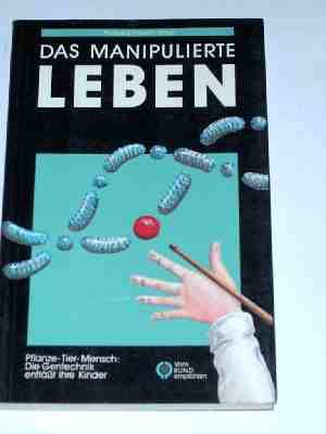 Seller image for Das Manipulierte Leben for sale by Verlag Robert Richter