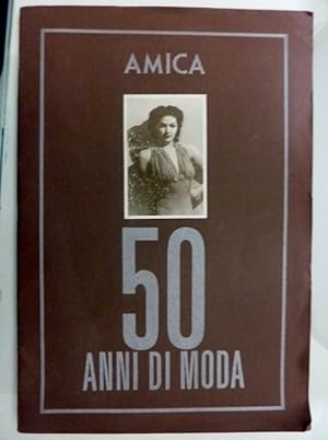 AMICA 50 ANNI DI MODA