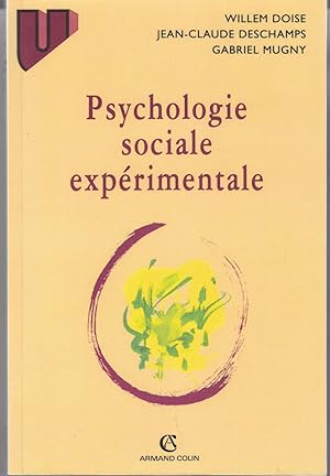 Image du vendeur pour Psychologie sociale exprimentale mis en vente par le livre ouvert. Isabelle Krummenacher