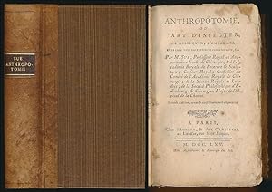 Anthropotomie, ou l'art d'injecter, de disséquer, d'embaumer et de conserver les parties du corps...